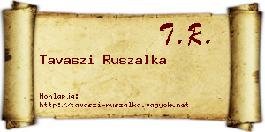 Tavaszi Ruszalka névjegykártya